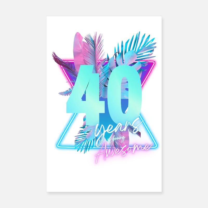 40 Years Neon Retro Celebration Poster 8" x 12" (20x30 cm)