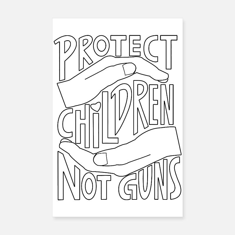 Protégez les enfants, pas les armes à feu Poster 20 x 30 cm