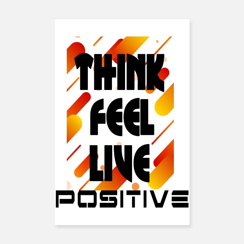 think feel live positive v2 Poster 20 x 30 cm