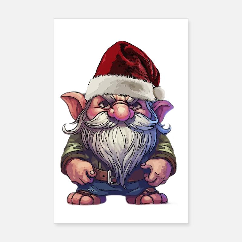 Christmas gnome insulted with gnome Poster 8" x 12" (20x30 cm)