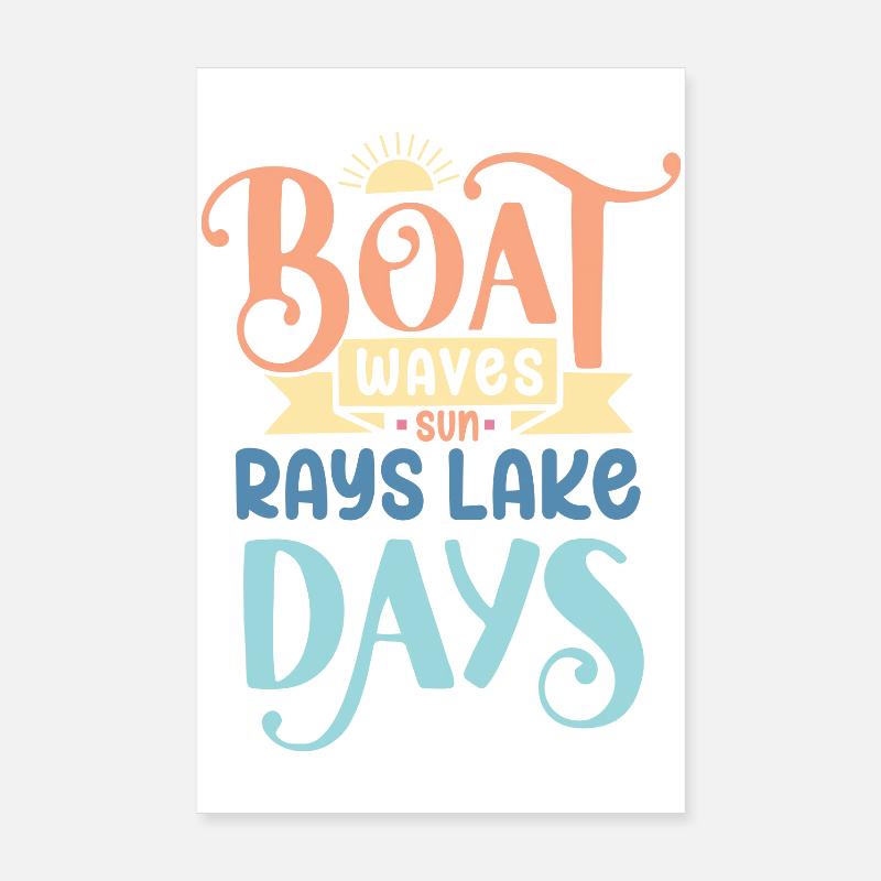 Boat Waves Sun Rays Lake Days Poster 8" x 12" (20x30 cm)