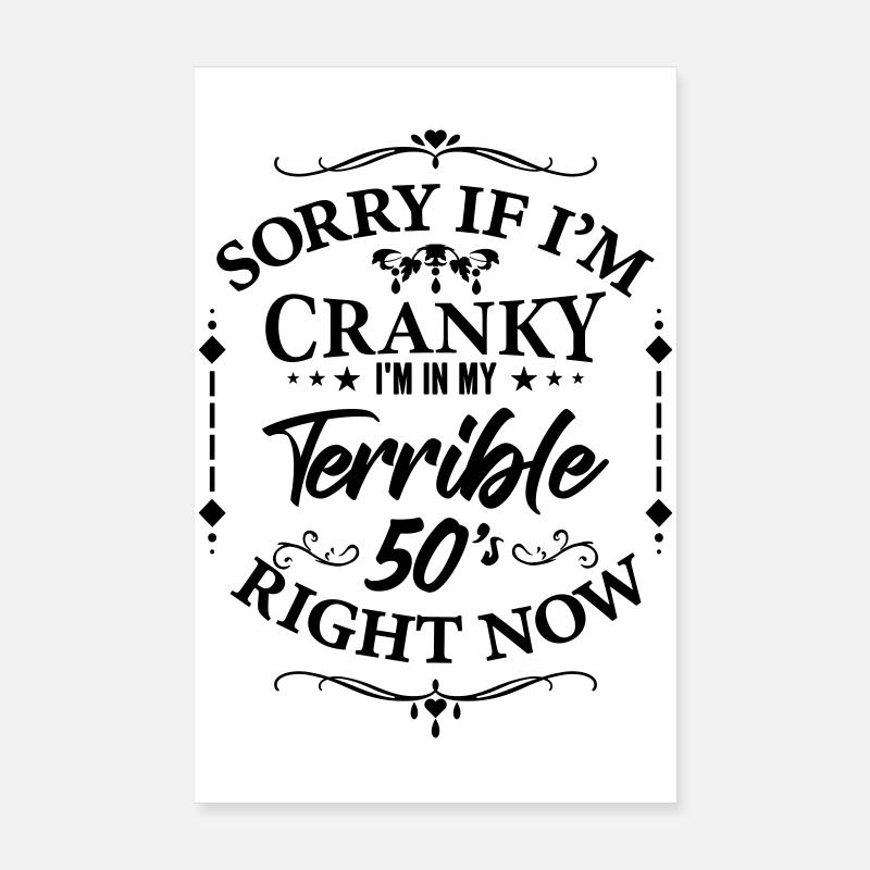 Terrible 50s - humor about menopause Poster 8" x 12" (20x30 cm)