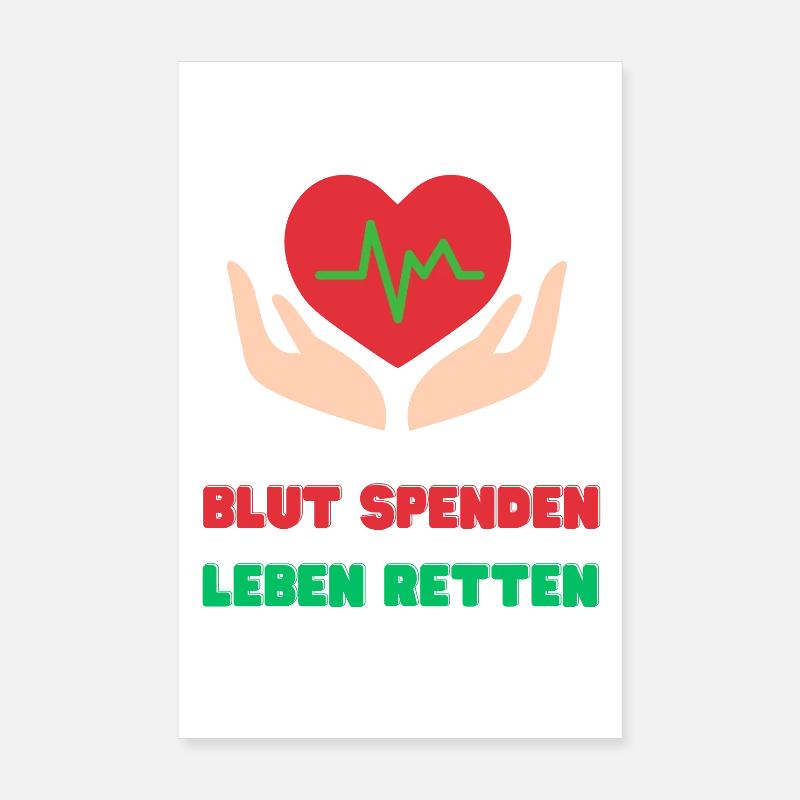 Blut Spenden, Leben Retten - Poster 20x30 cm - Weiß