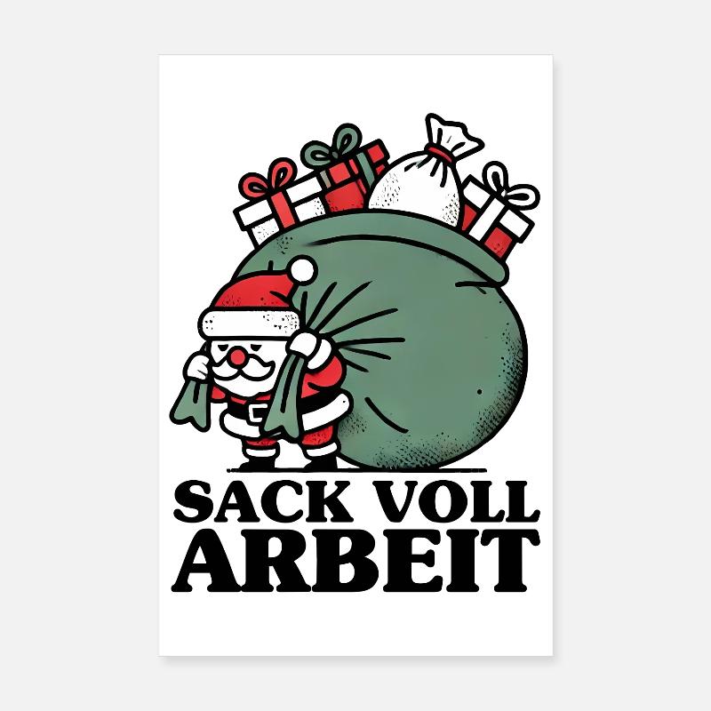 Sack voll Arbeit - Poster 20x30 cm - Weiß