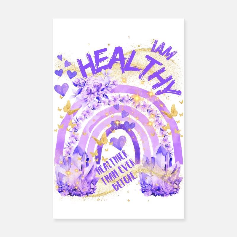 Gesundheit - Ich bin gesund mit Regenbogen Poster 20x30 cm