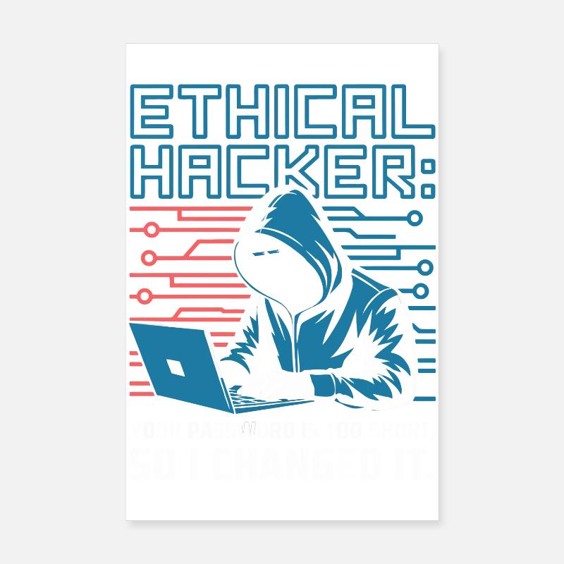 Ethical Hacker Poster 8" x 12" (20x30 cm)