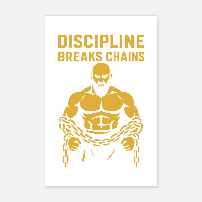 Discipline Breaks Chains Motivational Design Poster 8" x 12" (20x30 cm)