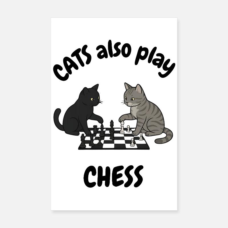 Cat also play chess Poster 20 x 30 cm