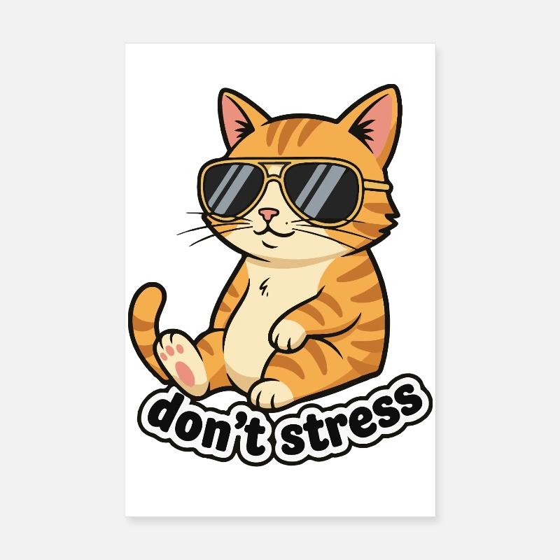 Dont Stress Cat Poster 8" x 12" (20x30 cm)