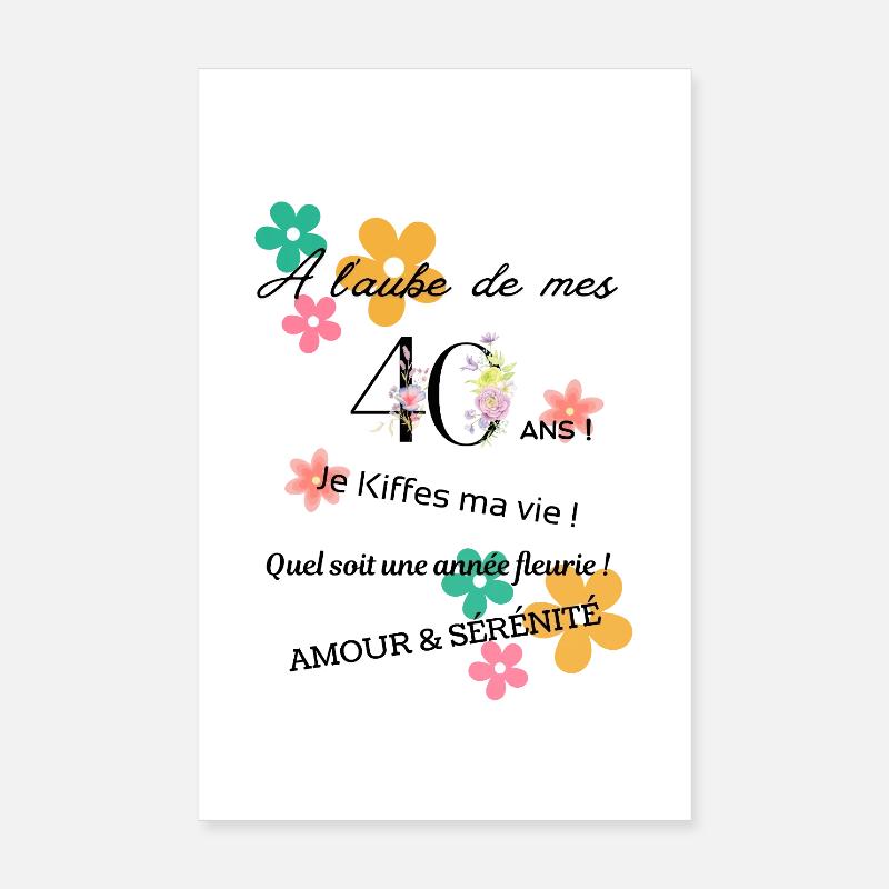 _40ans_fleurie - Poster 20 x 30 cm - blanc