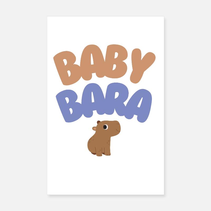 Baby Bara Capybara - Poster 8" x 12" (20x30 cm) - white