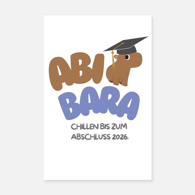 AbiBara 2026 Chilling until graduation Poster 8" x 12" (20x30 cm)
