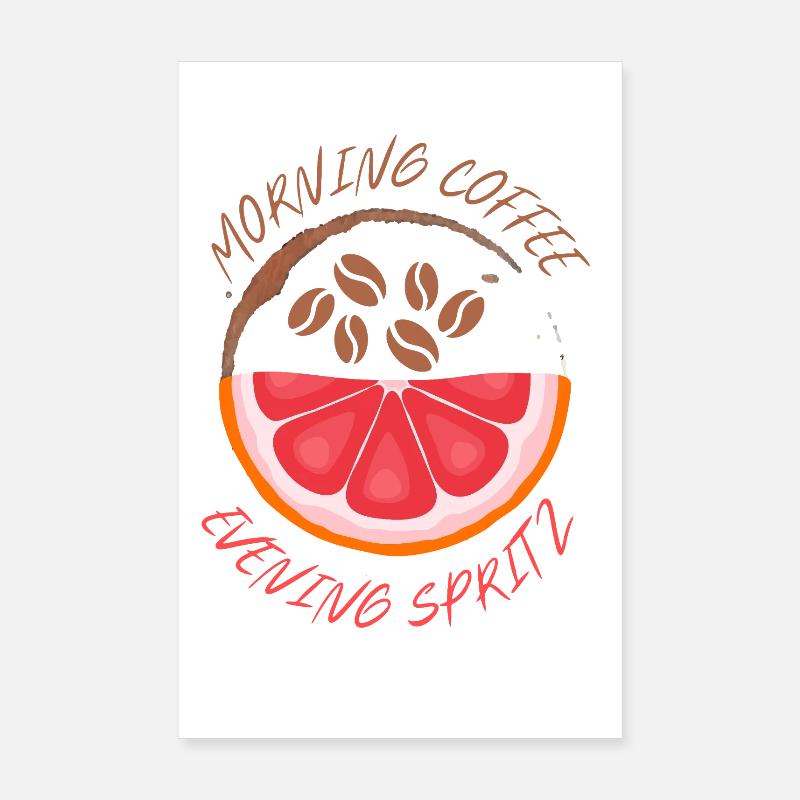 Morning Coffee Evening Spritz Poster 8" x 12" (20x30 cm)