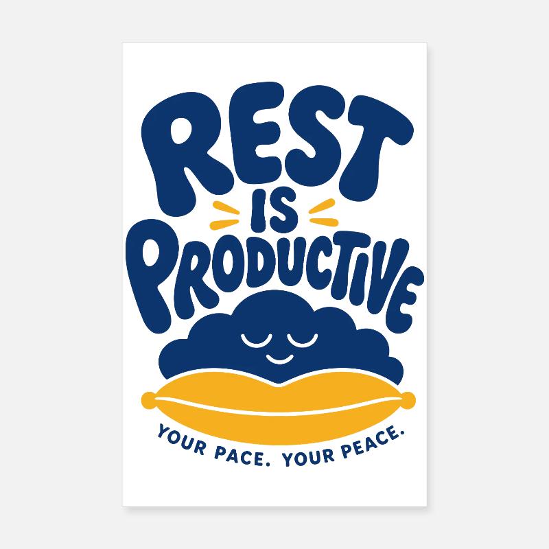 Le repos, c’est une santé mentale productive Poster 20 x 30 cm