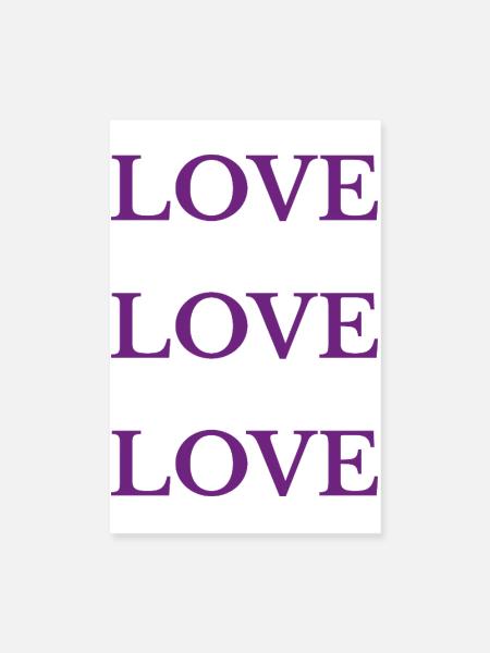 Lila Liebe Liebe Liebe Liebe - Poster 20x30 cm - Weiß - Vorne