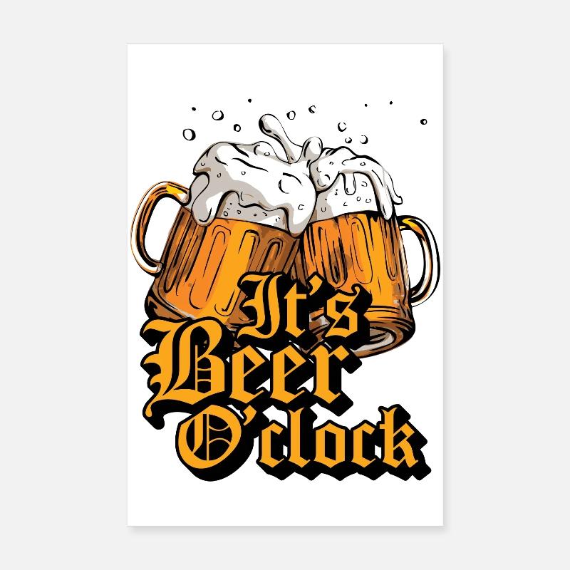 Its Beer O'Clock Poster 20x30 cm