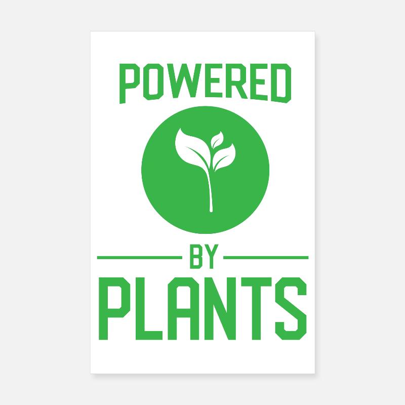Powered By Plants Poster 8" x 12" (20x30 cm)