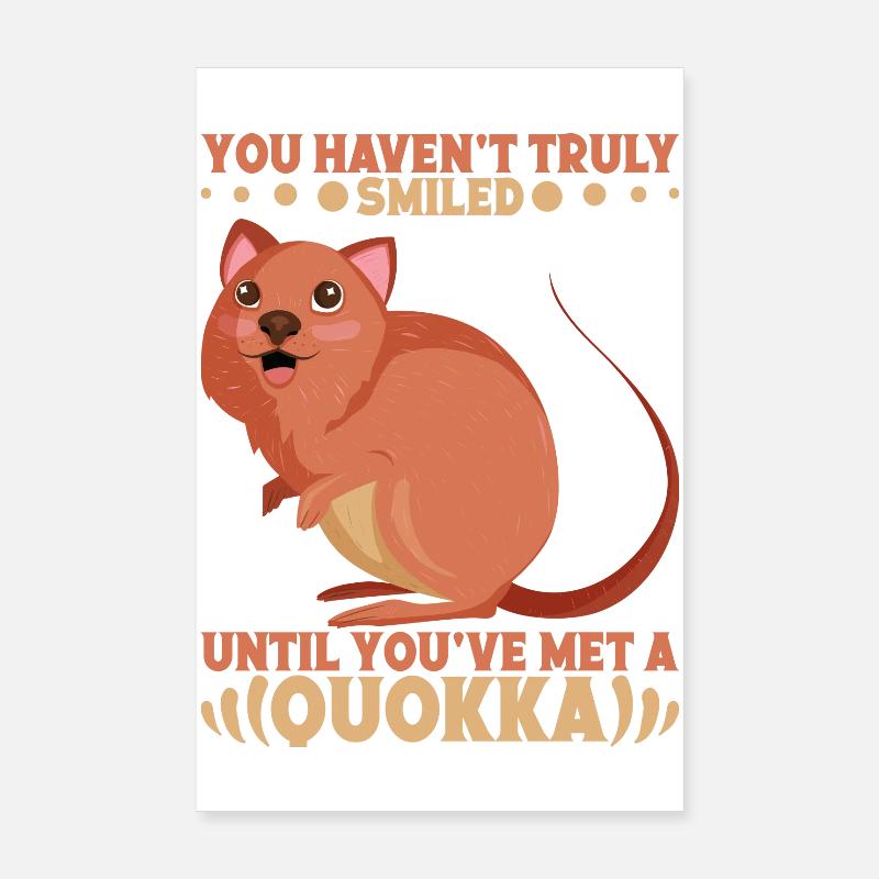 Tu n'as pas encore vraiment souri, Quokka. Poster 20 x 30 cm