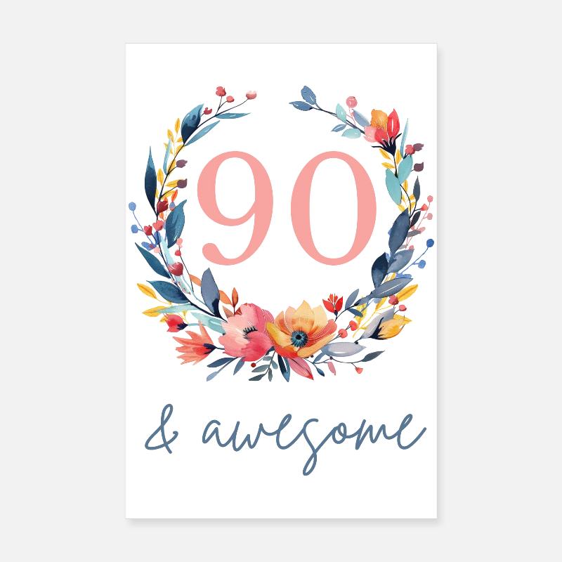 90 & awesome! customizable Poster 8" x 12" (20x30 cm)