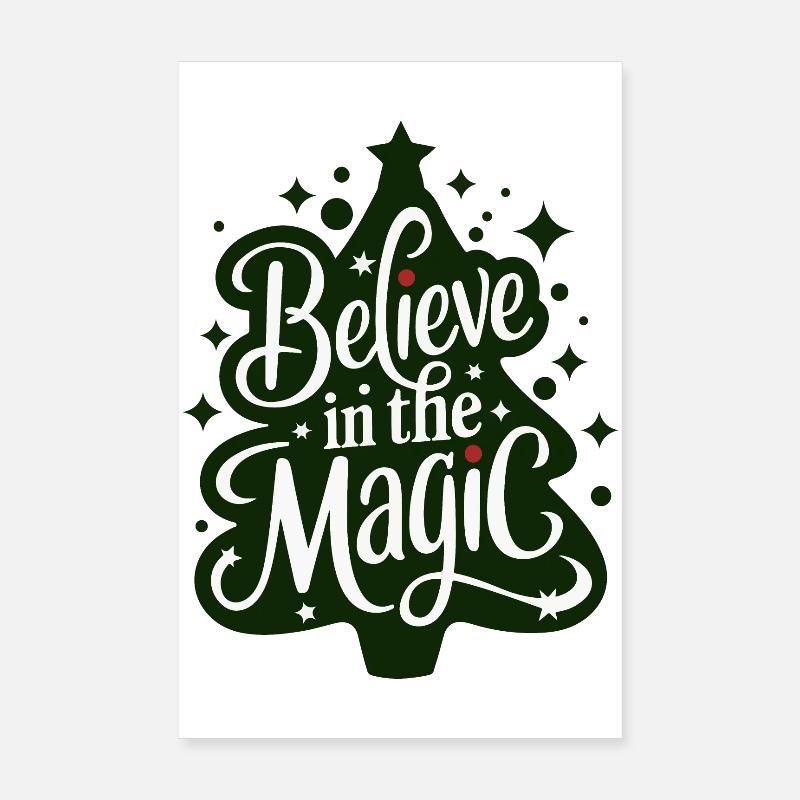Believe in the Magic Christmas Tree Poster 8" x 12" (20x30 cm)