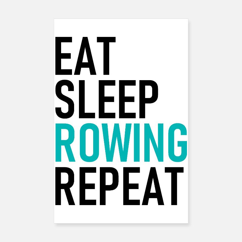 Manger Dormir Ramer Répéter - Rudern - Ruderer - Ruder Poster 20 x 30 cm
