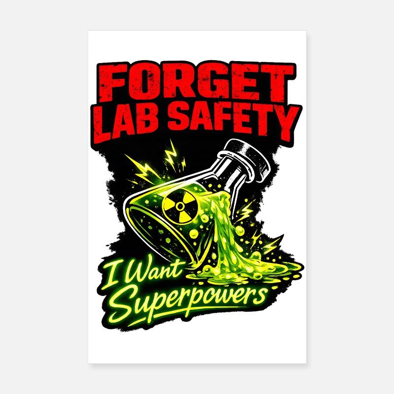 Lab-Safety Goodbye: Superpowers Poster 8" x 12" (20x30 cm)