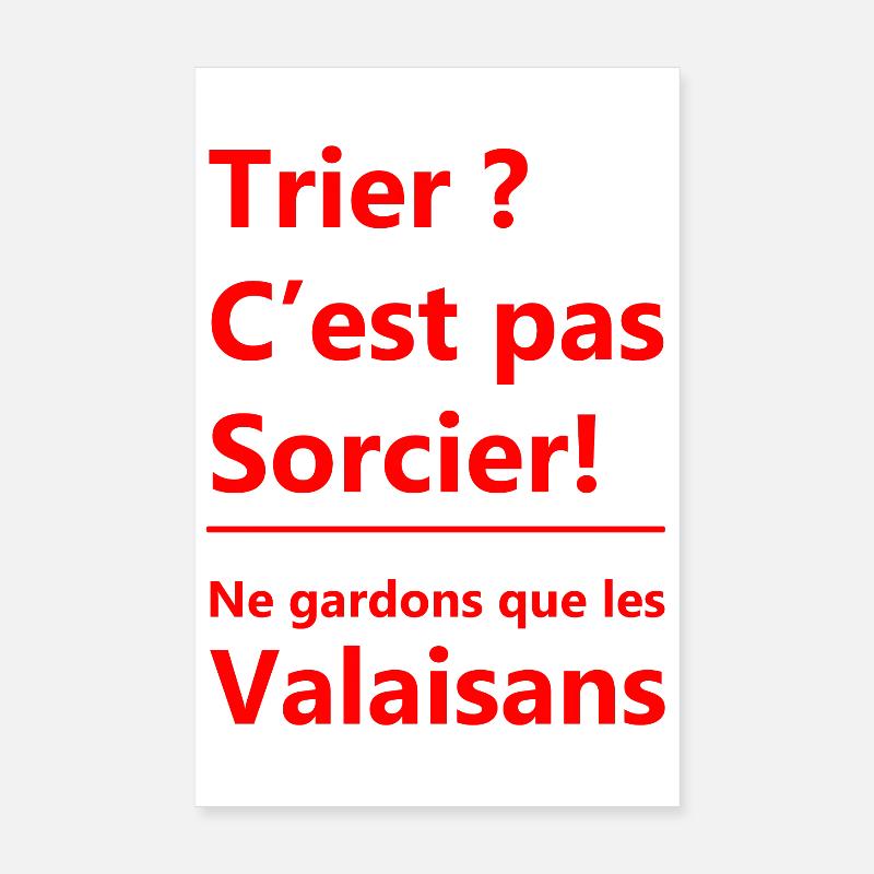 Trier c'est pas sorcier ! Ne gardons que les Valai Poster 20 x 30 cm