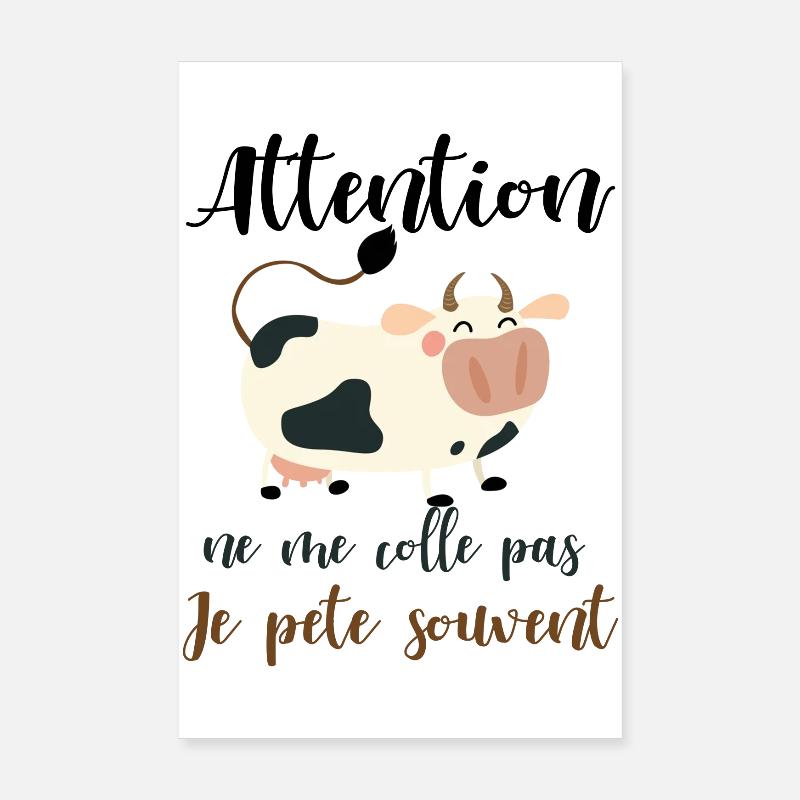 Attention ne me colle pas je pète souvent Poster 20 x 30 cm