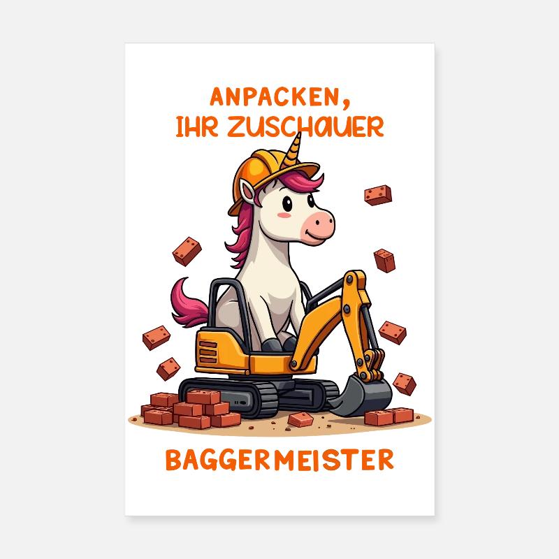 Einhorn Baggermeister Poster 20x30 cm
