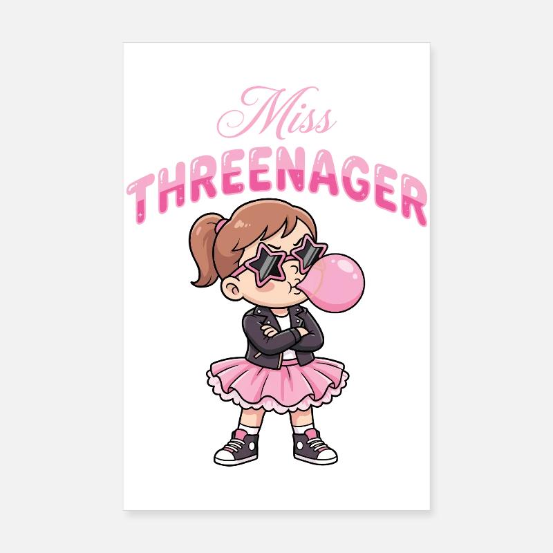 Threenager 3e anniversaire 3 ans Filles Poster 20 x 30 cm