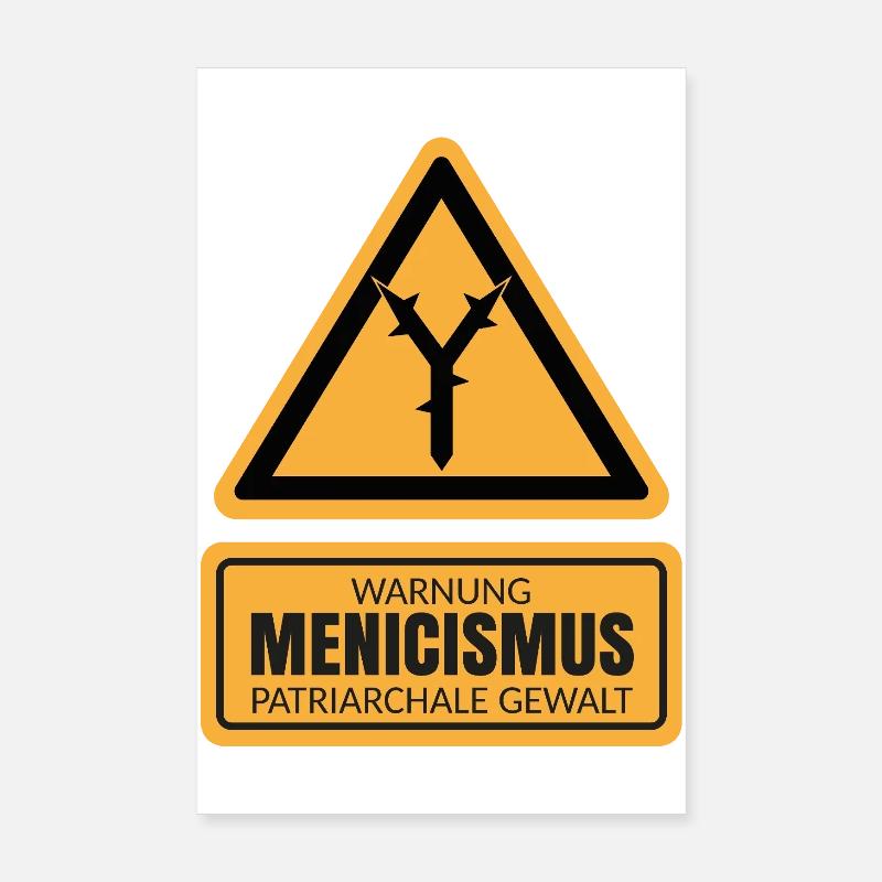 MENICISMUS - Warnzeichen Gegen Patriarchale Gewalt Poster 20x30 cm