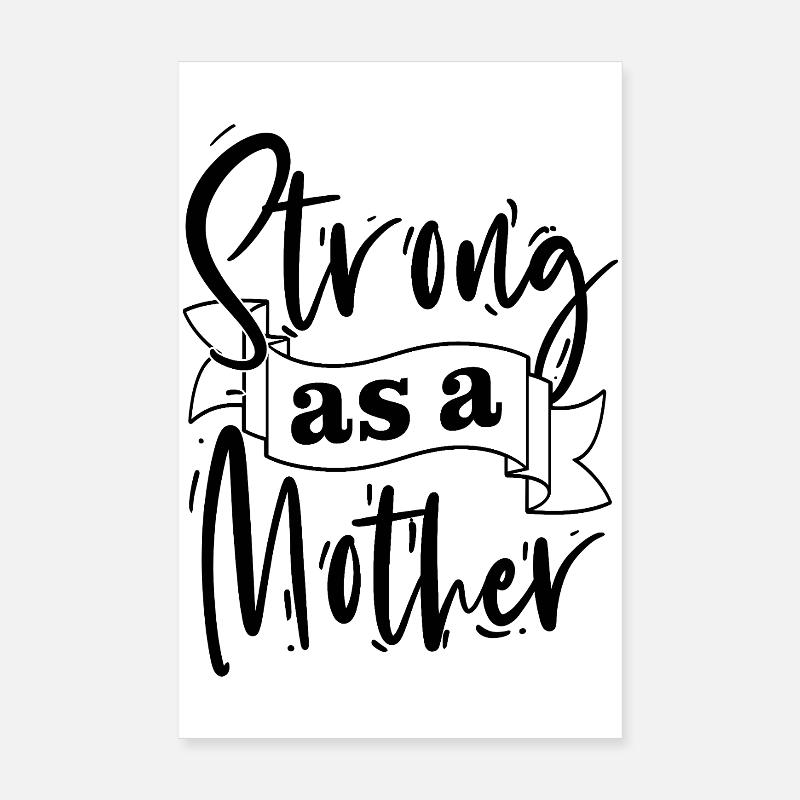 Stark wie eine Mutter-Hemd Poster 20x30 cm