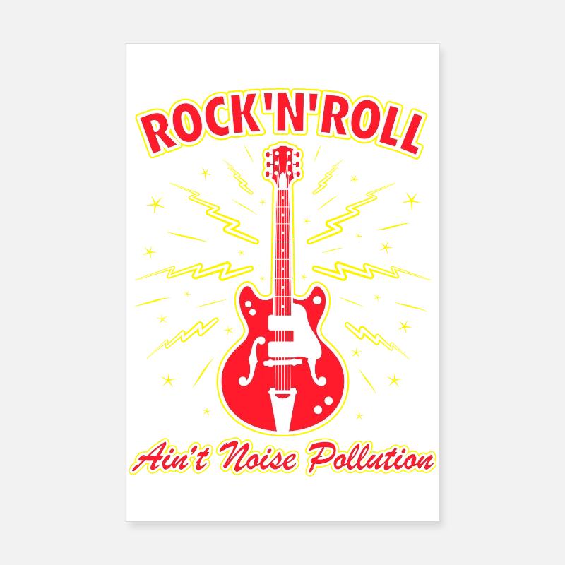 Le rock 'n' roll n’est pas de la pollution sonore Poster 20 x 30 cm