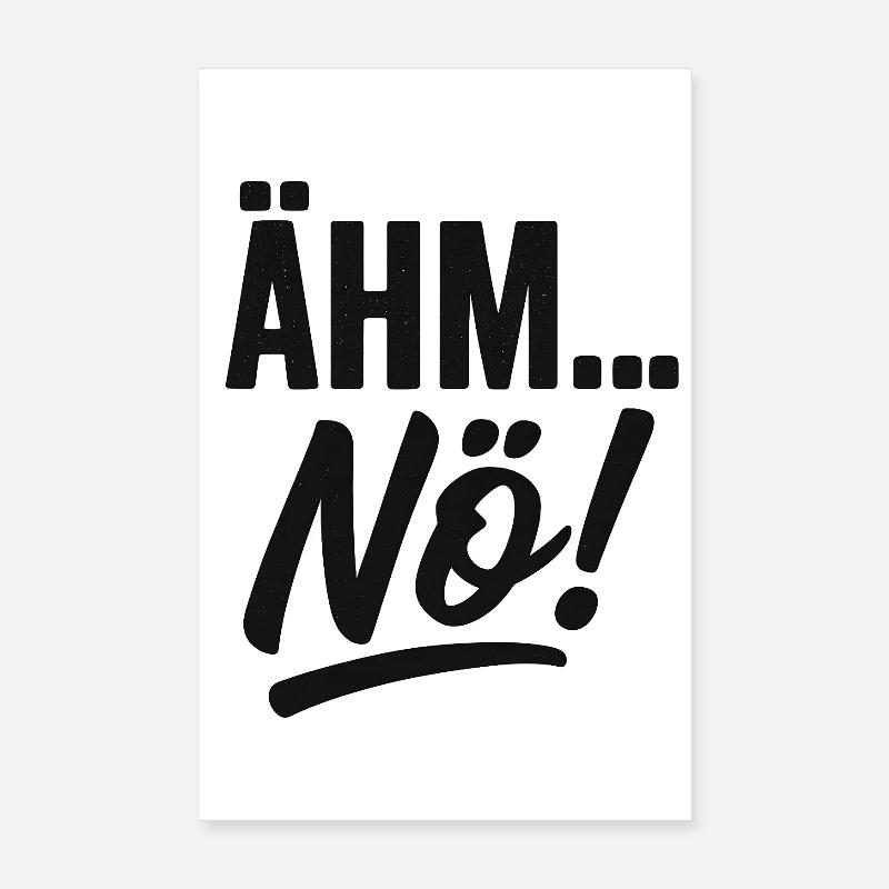 Euh, non, drôle de dire Poster 20 x 30 cm