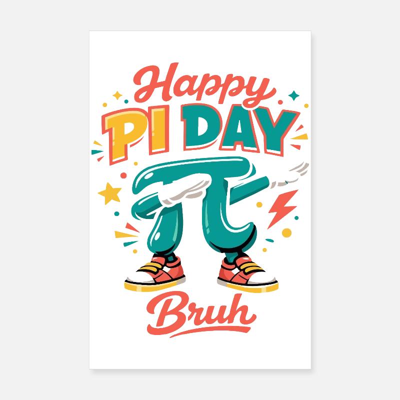 Happy Pi Day Bruh Dabbing Pi Mathe Spruch Retro Poster 20x30 cm
