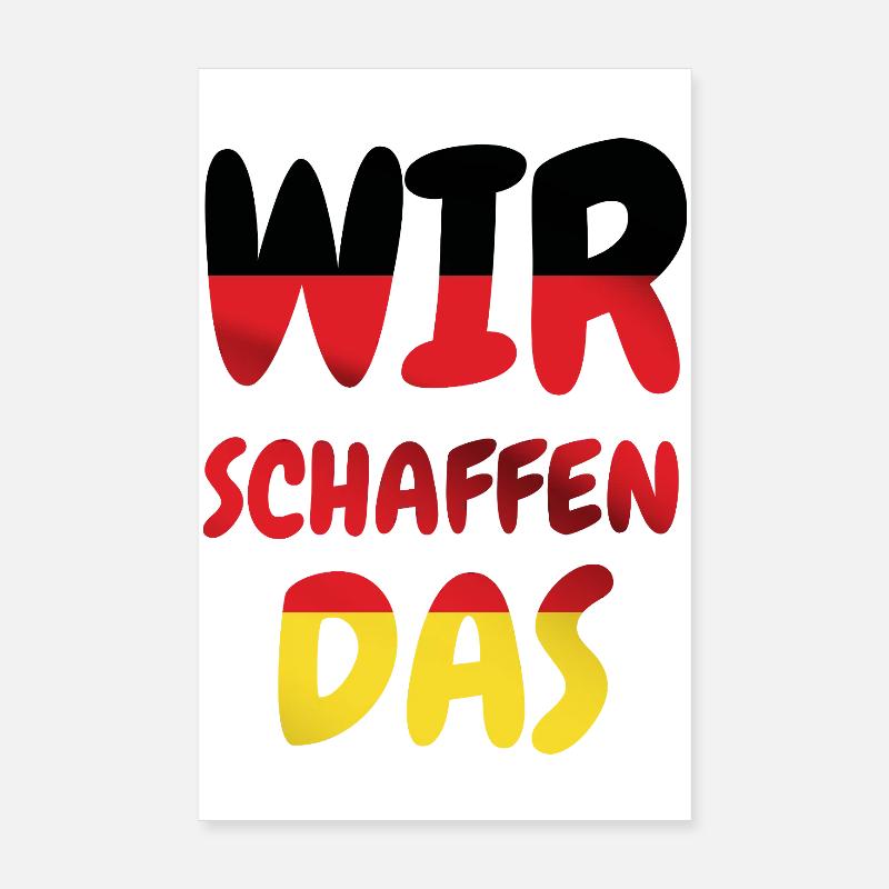 Wir Schaffen Das Poster 20x30 cm