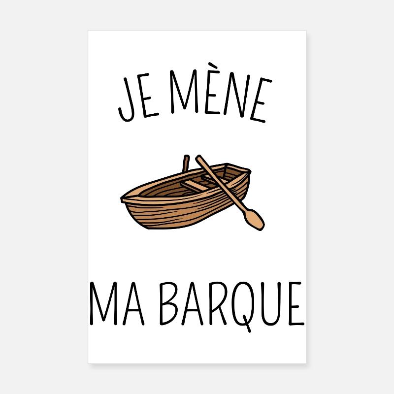 Je mène ma barque - Poster 20 x 30 cm - blanc