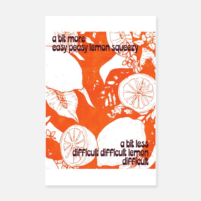 NOCH EINFACHER WIE EIN KINDERLEICHTER ZITRONENDRUCK - Poster 20x30 cm - Weiß