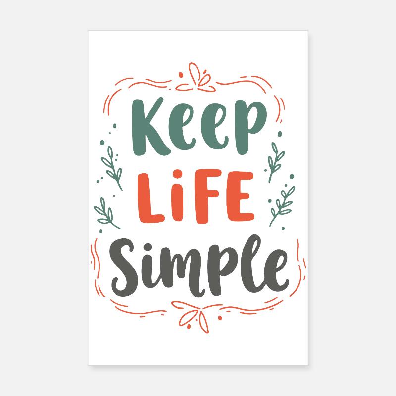 Minimalist Keep Life Simple Quote Poster 8" x 12" (20x30 cm)