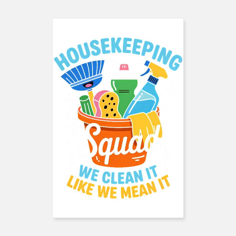 Funny Cleaning Design Poster 8" x 12" (20x30 cm)
