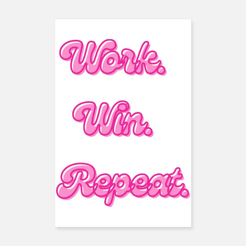 Work Win Repeat | Motivationsspruch Poster 20x30 cm