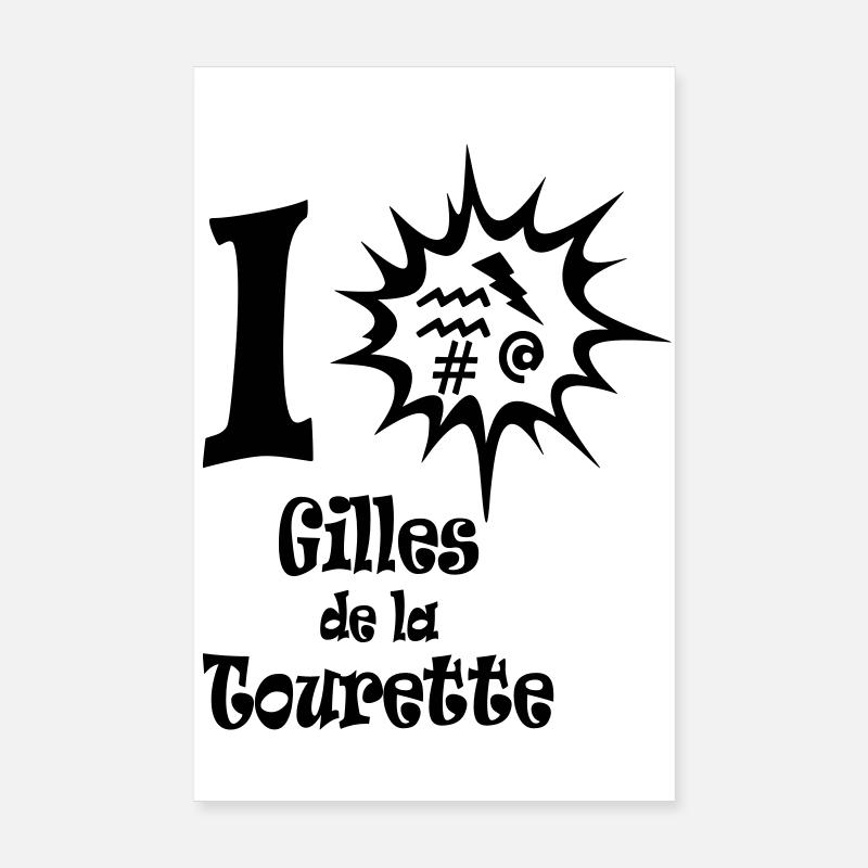 Gilles de la Tourette Poster 20 x 30 cm