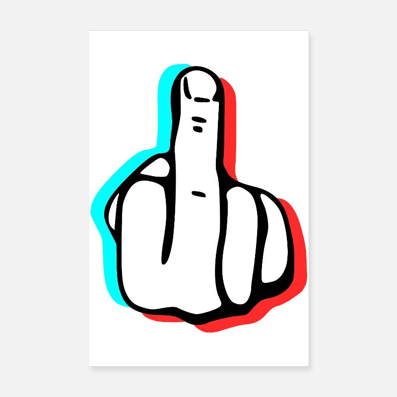 Fuck finger Poster 8" x 12" (20x30 cm)