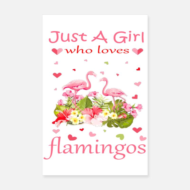 Nur ein Mädchen, das Flamingos liebt - Poster 20x30 cm - Weiß