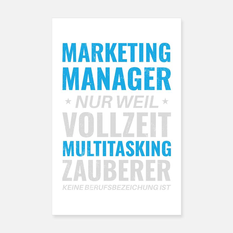 Marketing Manager – Multitasking Zauberer - Poster 20x30 cm - Weiß