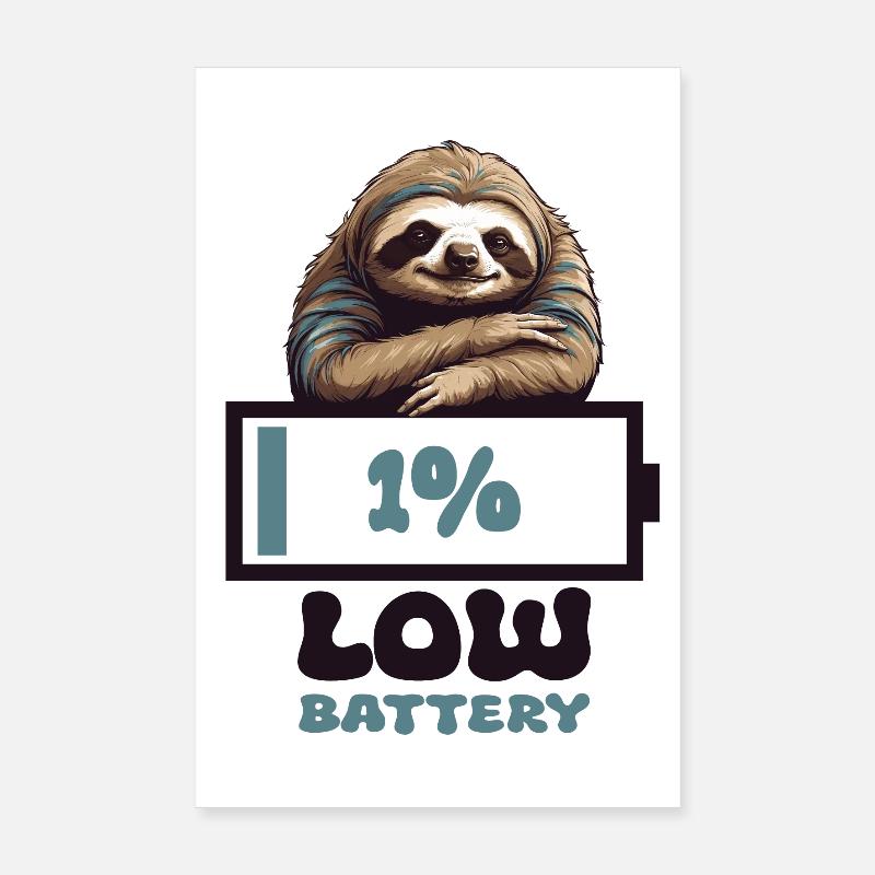 Sloth Empty Battery Poster 8" x 12" (20x30 cm)