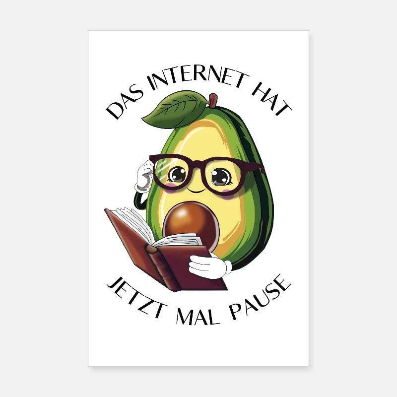 The Internet Has a Break Now – Avocado Books Poster 8" x 12" (20x30 cm)