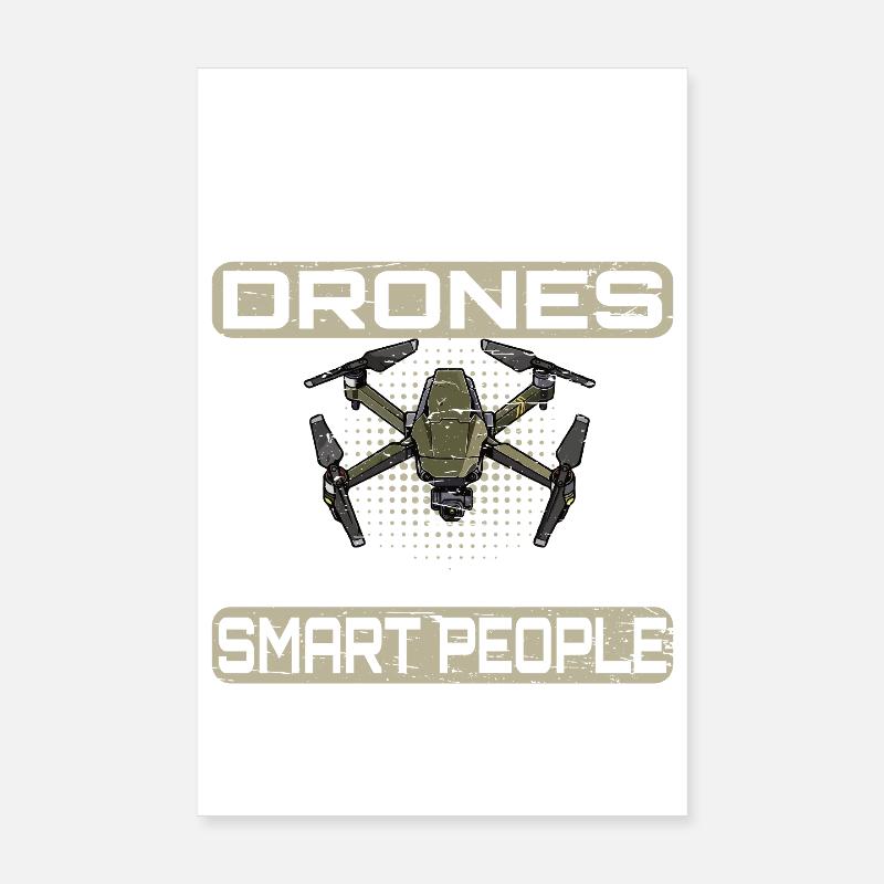Ce n'est pas grave si vous n'aimez pas les drones Poster 20 x 30 cm