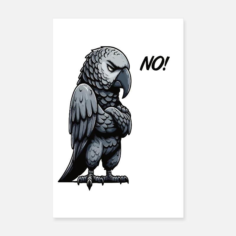 Aucun propriétaire de perroquet gris d'Afrique Perroquets Poster 20 x 30 cm