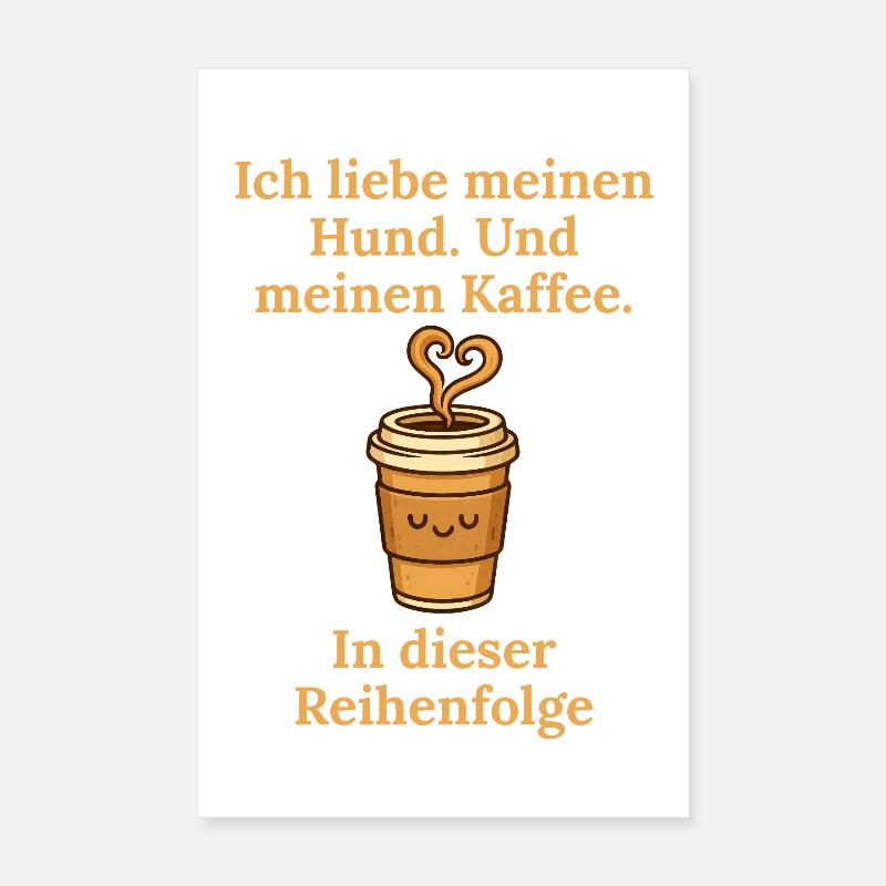 Dog Love Order Coffee Design Mug Poster 8" x 12" (20x30 cm)